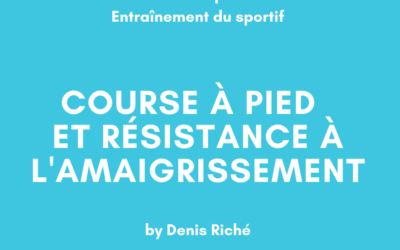 Course à pied et résistance à l’amaigrissement