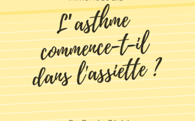 L’asthme commence-t-il dans l’assiette ?