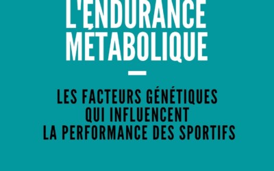L’endurance métabolique